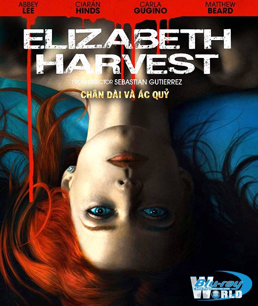 B3847. Elizabeth Harvest 2018 - Chân Dài và Ác Quỷ 2D25G (DTS-HD MA 5.1) 